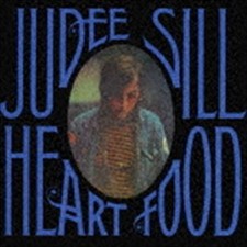 Judy Sill / Heart Food