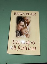 UN COLPO DI FORTUNA. BELVA PLAIN. SPERLING & KUPFER.