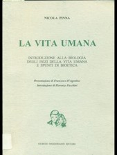 LA VITA UMANA SCIENZE/TECNICA  NICOLA PINNA BARGHIGIANI 1998