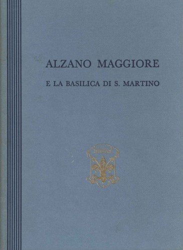Alzano maggiore basilica - alzano, la