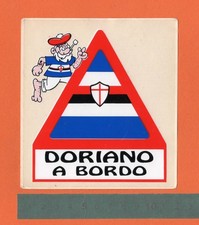 Adesivo Vintage Sticker Autocollant Aufkleber SAMPDORIA CALCIO DORIANO A BORDO