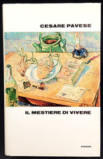 IL MESTIERE DI VIVERE Cesare Pavese Einaudi 1962