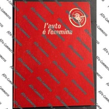 L'Auto è Femmina 1948-1968