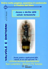 Valvole dintorni elettronica - valvole, e