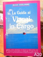 La guida ai viaggi in cargo di