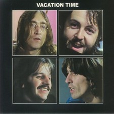 The BEATLES Vacation Time (Get