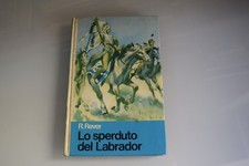 Rever  Lo sperduto del Labrador  Malpiero
