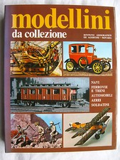 MODELLINI DA COLLEZIONE NAVI FERROVIE E TRENI.. DE AGOSTINI 1974