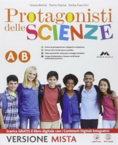 Protagonisti delle scienze - protagonisti,