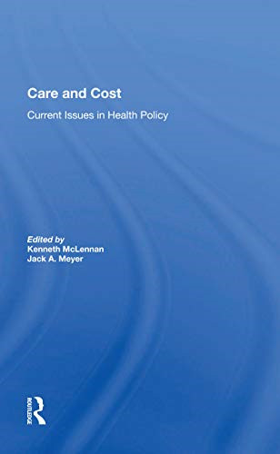 Care and cost current issues - care,