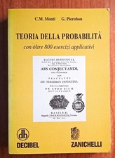 INGEGNERIA TEORIA DELLA PROBABILITA' DECIBEL ZANICHELLI MONTI MATEMATICA