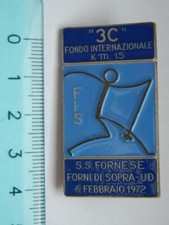 SCI SKI FIS FONDO 3C Forni di Sopra Udine SS FORNESE 1972 Vecchia spilla 