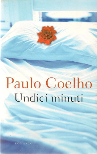 Undici minuti paulo coelho - undici,