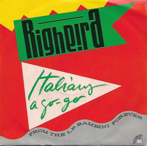 Righeira italians 7 - italians, 7"