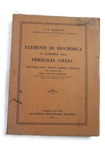 LIBRO MEDICINA ELEMENTI DI BIOCHIMICA IN RAPPORTO ALLA FISIOLOGIA UMANA 1928 PAR