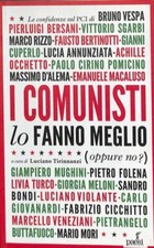 I comunisti lo fanno meglio -