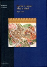 Roma e Lazio: idee e piani