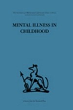 Mental Illness in Childhood -