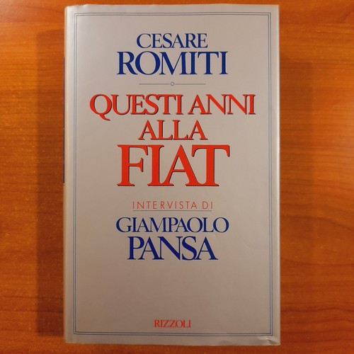 Questi anni alla fiat - anni, cesare