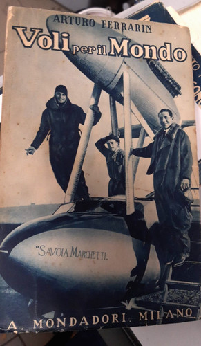 Arturo ferrarin voli per - ferrarin, il