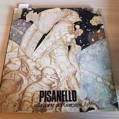 Pisanello alla corte dei - alla,
