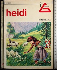 HEIDI. SPYRI. MALIPIERO.