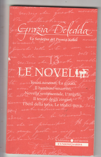Grazia deledda vol 13 le - vol.,