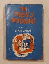 The Tiger's Whiskers By Jean