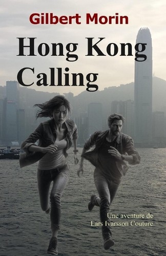 Hong kong calling une - kong, calling:
