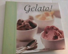 Gelato!: Italian Ice Creams