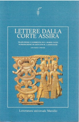 Lettere dalla corte assira - dalla,
