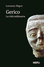 GERICO. LA CITTA' MILLENARIA