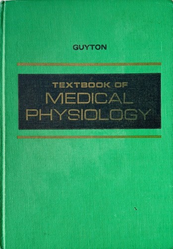 Textbook medical physiology - of,