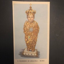 antico santino SANTO BAMBINO DI ARACOELI - ROMA    con preghiera