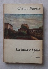 CESARE PAVESE - LA LUNA E I