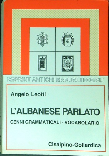 Albanese parlato leotti - l'albanese,