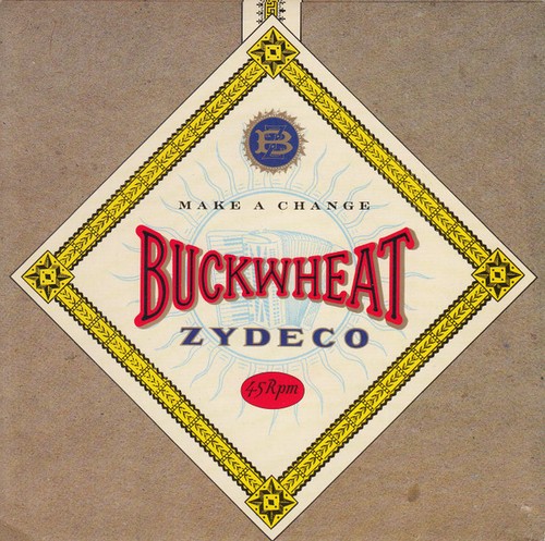 Buckwheat zydeco make a - buckwheat,