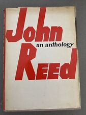An Anthology John Reed  - War Reporter Activist  HBDJ Rare Book 1962