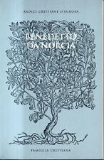 RADICI CRISTIANE D'EUROPA - 3 BENEDETTO DA NORCIA - 2004 SAN PAOLO