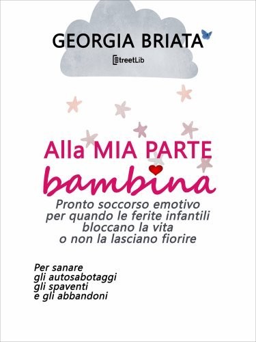 Libro alla mia parte bambina - libro,
