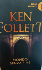 KEN FOLLETT MONDO SENZA FINE