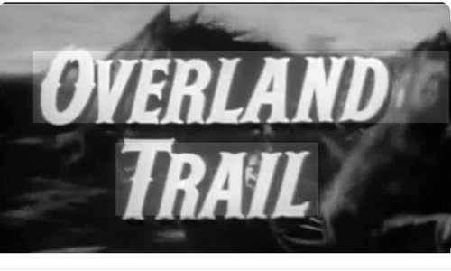 Overland trail rare 1960 - trail, tv