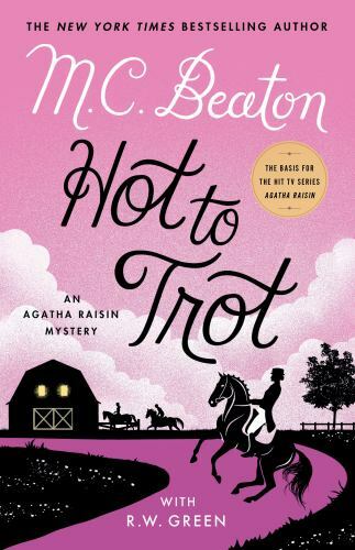 Hot trot agatha raisin - an,