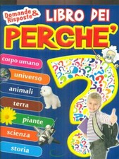 LIBRO DEI PERCHE' RAGAZZI AA.VV. EMMEKLIBRI 2015