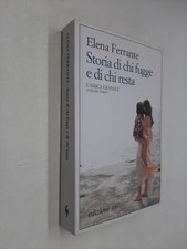STORIA CHI FUGGE CHI RESTA L'AMICA GENIALE VOL 3 - ELENA FERRANTE -E. E/O - 2015