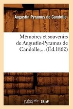 Augustin Pyramus Mémoires Et