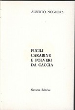 Noghera - Fucili Carabine