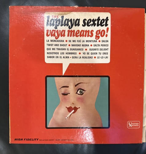 Playa sextet vaya means - sextet,, "vaya