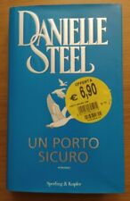 Danielle Steel - Un porto sicuro - Come nuovo - copertina Rigida