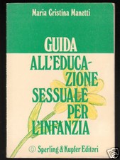 GUIDA ALL'EDUCAZIONE SESSUALE PER L'INFANZIA